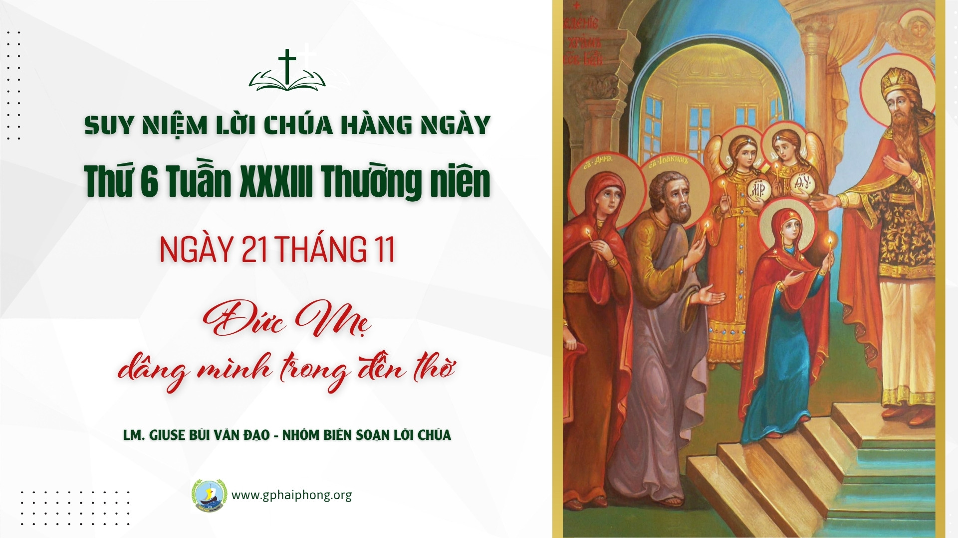 Suy Niệm Lời Chúa Hàng Ngày | Thứ Sáu Tuần XXXIII Mùa Thường Niên